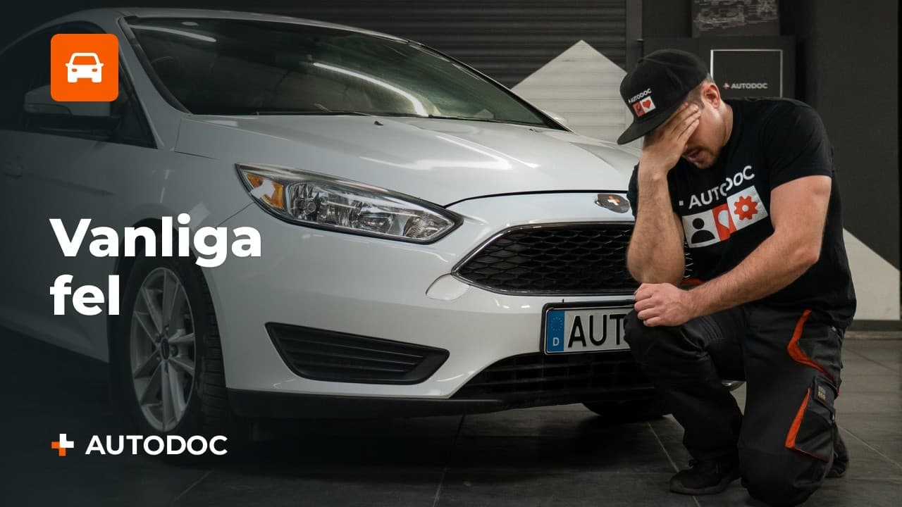 Vanliga problem med Ford Focus 3 — orsaker och lösningar