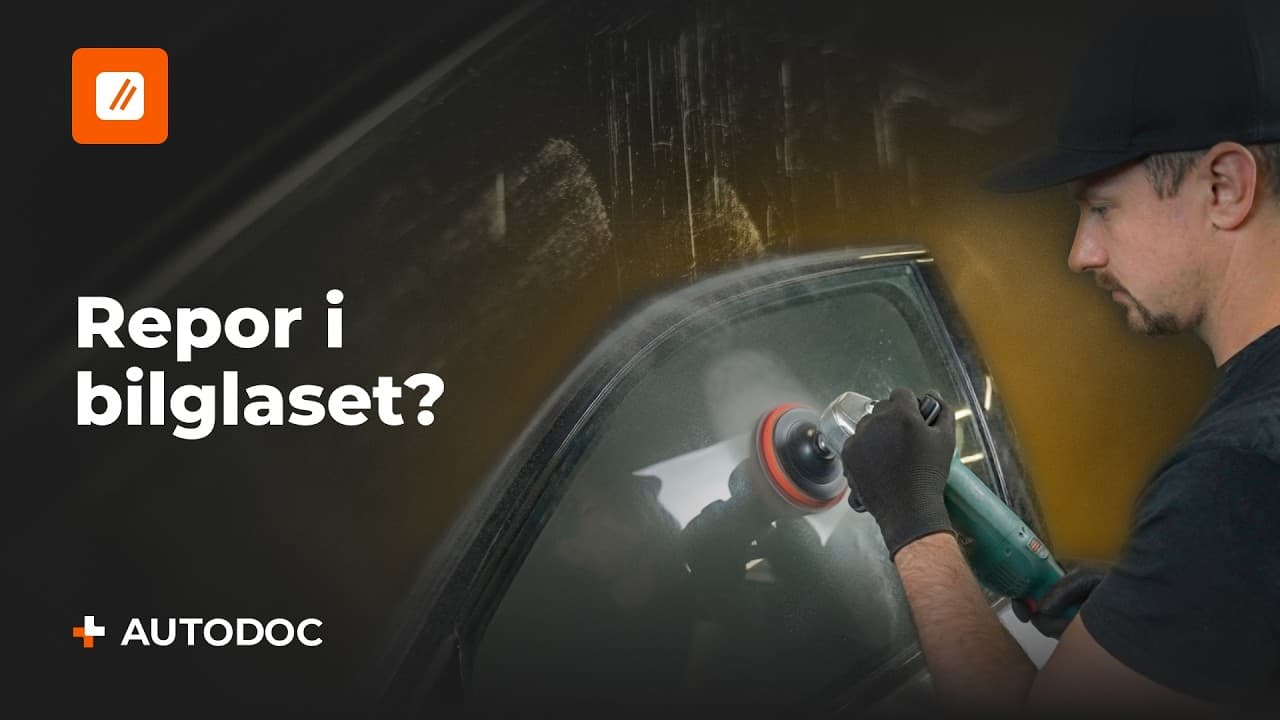 Slipa och polera bilglas — ta bort repor själv